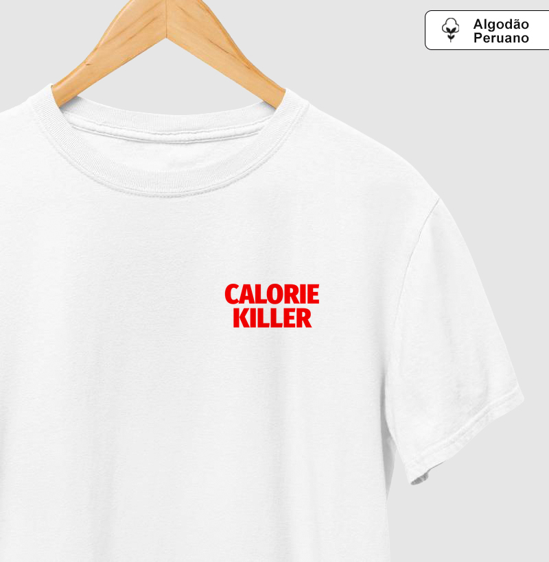 CALORIE KILLER