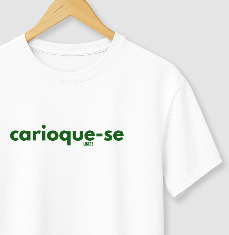 CARIOQUE-SE EM VERDE