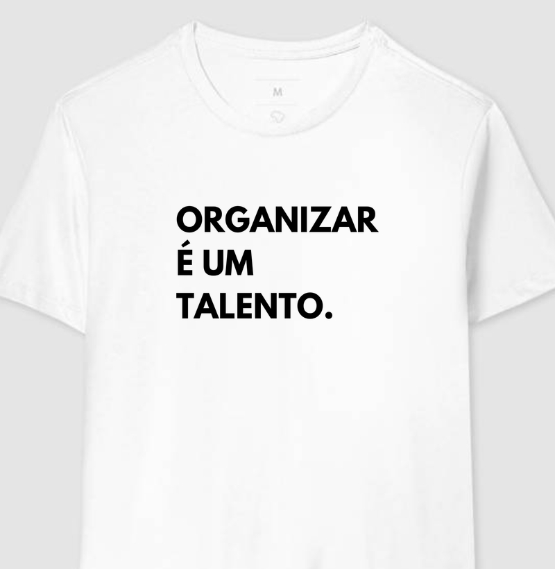 Organizar é um talento