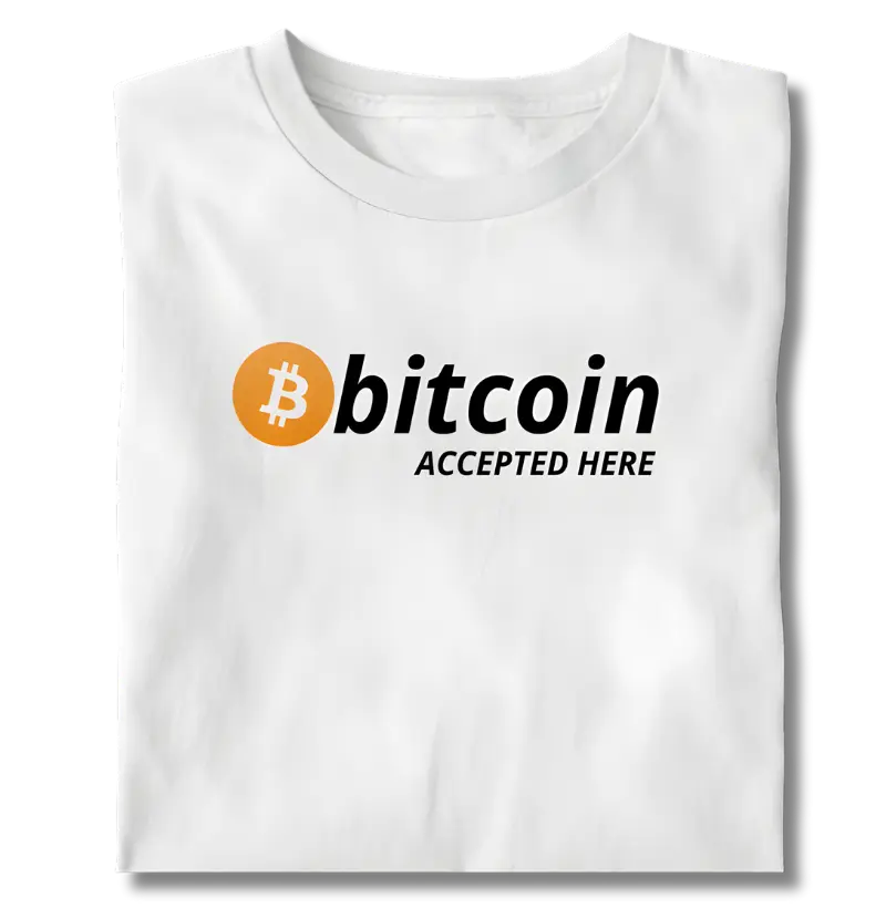 Bitcoin, accepted Here