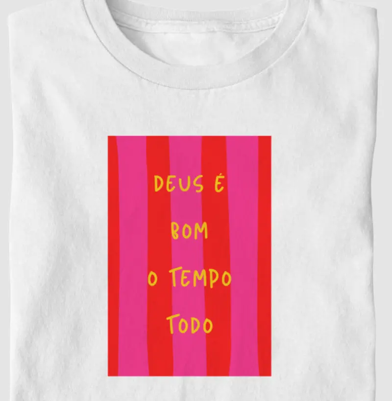 DEUS É BOM O TEMPO TODO