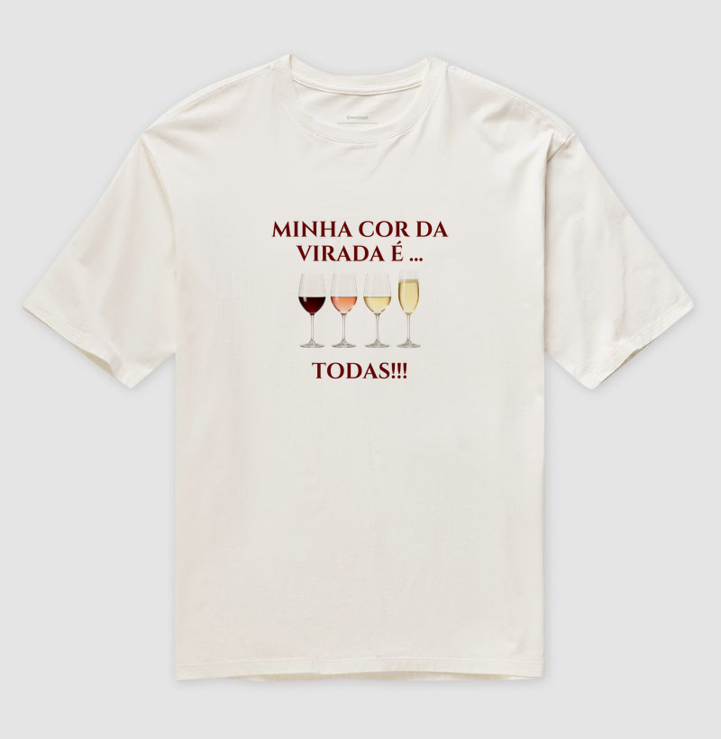  Camiseta Oversized Minha Cor da Virada É - Camiseta Oversized