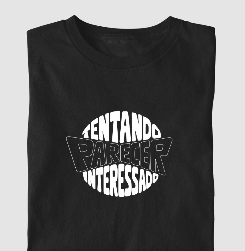 Tentando parecer interessado
