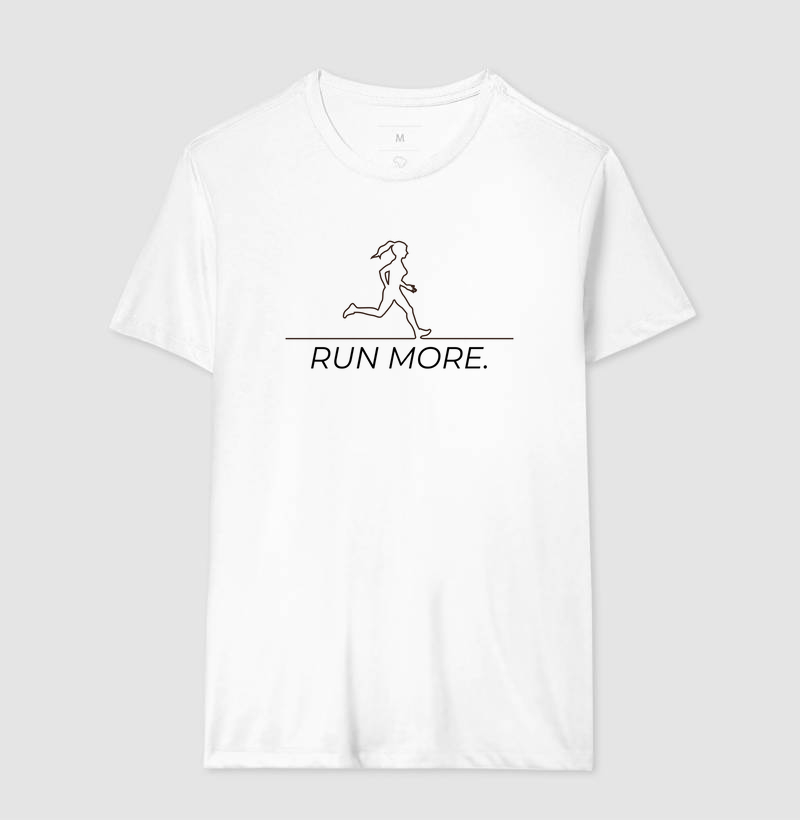 RUN MORE.
