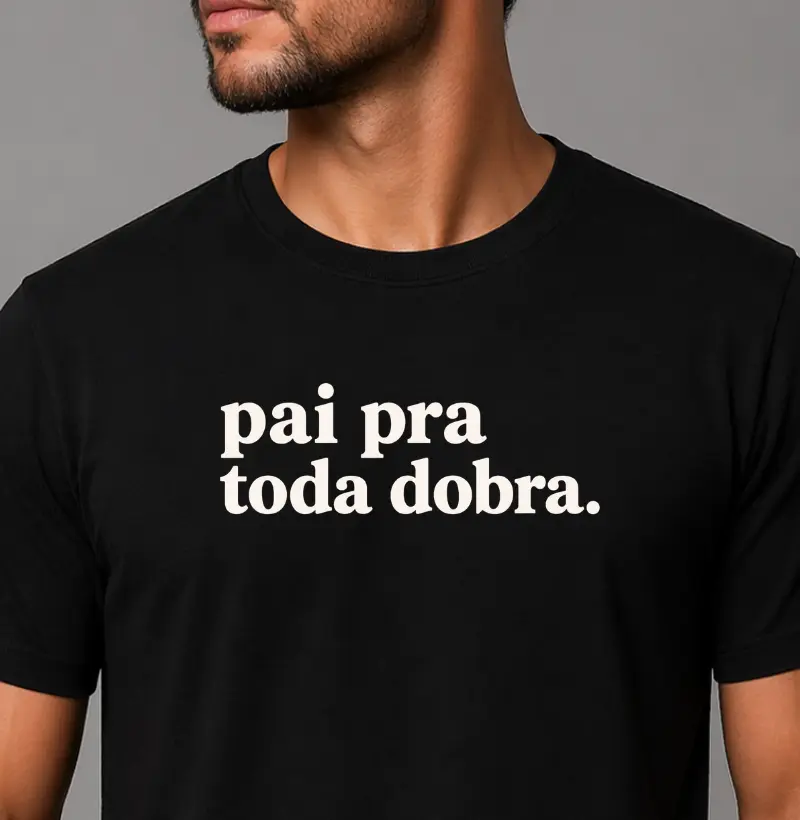 Pai pra toda dobra