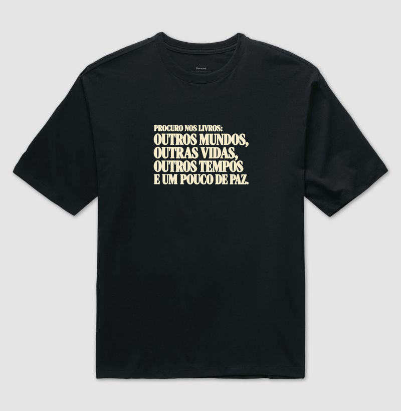 Procuro nos Livros - Camiseta Oversized