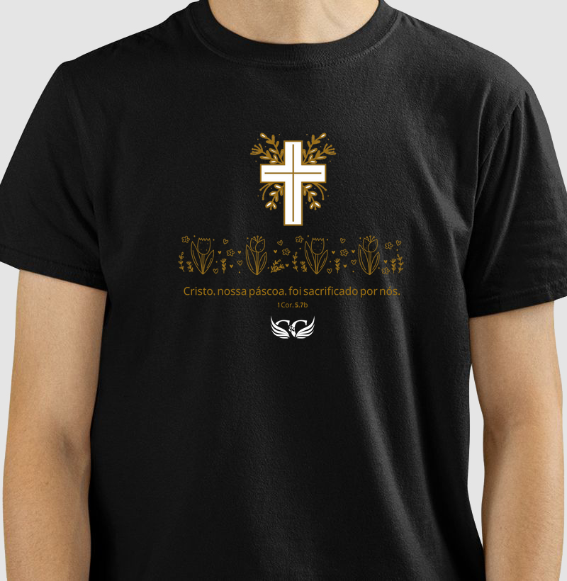 Camiseta de Páscoa Cristo nossa Páscoa