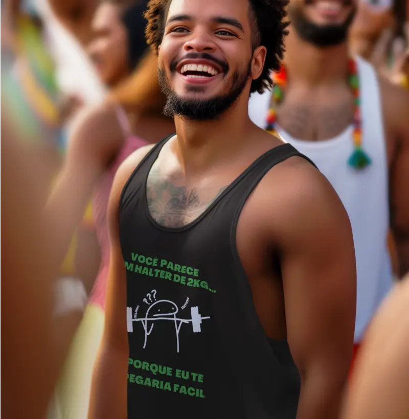 Você parece um halter de 2kg... porque eu te pegaria fácil