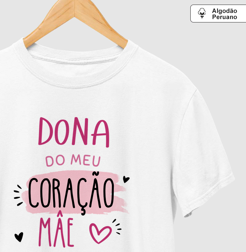 A dona do meu coração