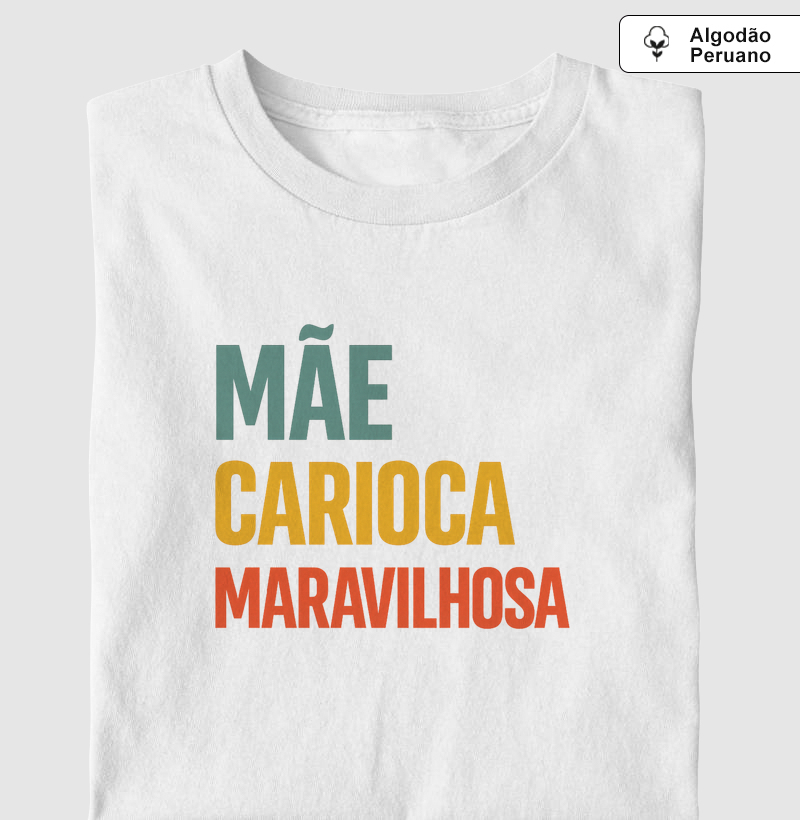 Mãe Carioca Maravilhosa