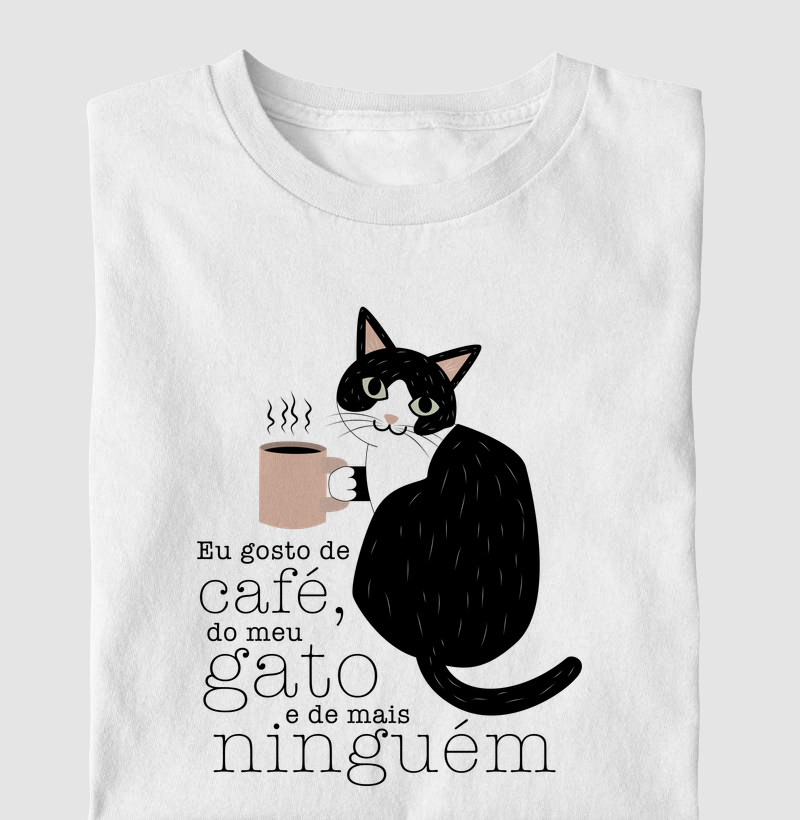 Eu gosto de café, do meu gato e de mais ninguém