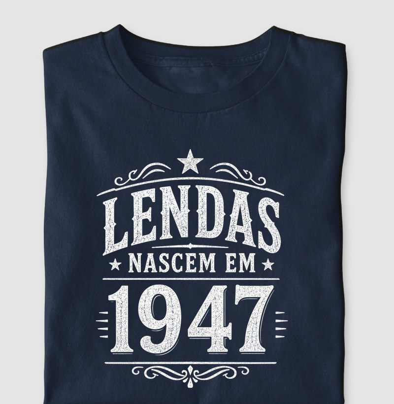 Lendas nascem em 1947