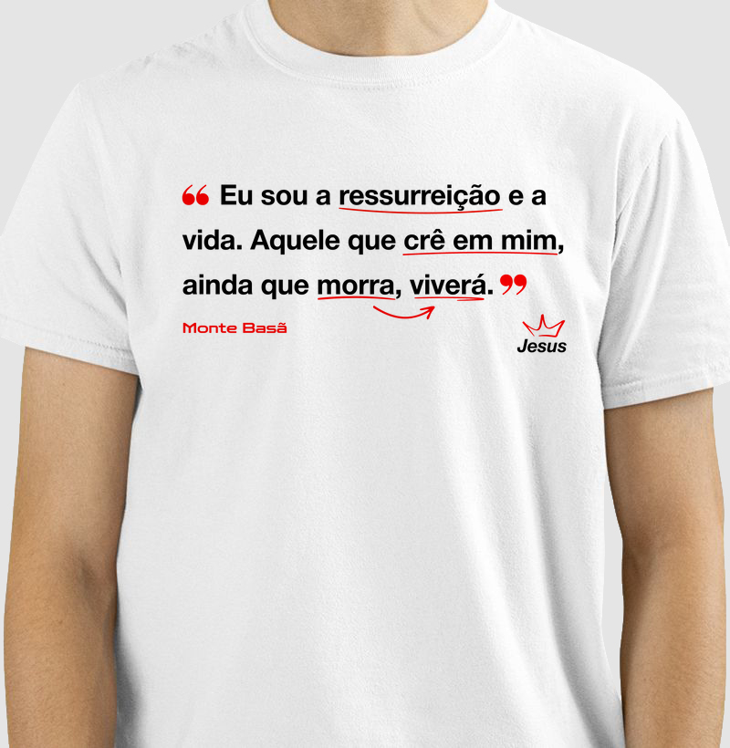 A ressurreição e a vida