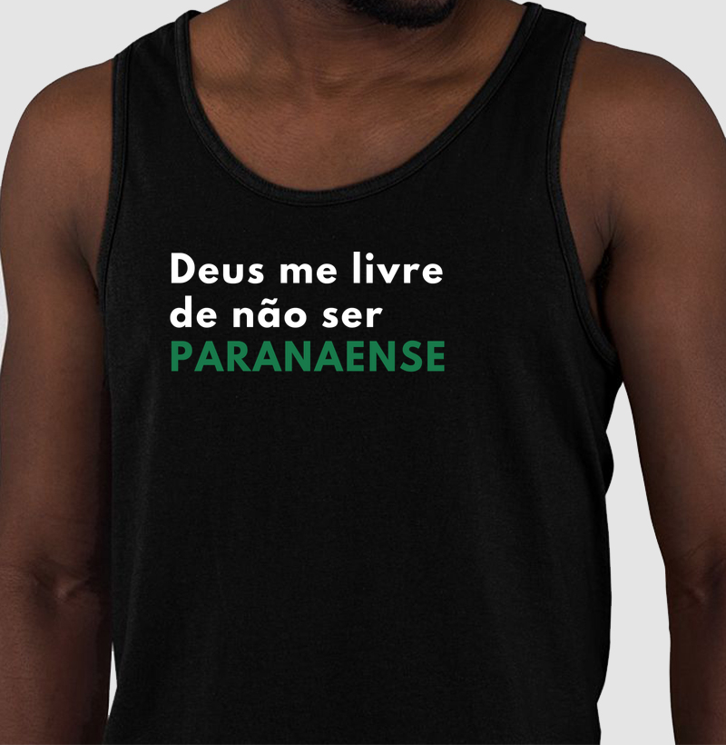 Deus me livre de não ser PARANAENSE