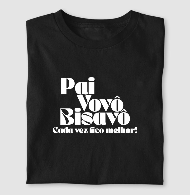 Cada vez melhor - Bisavô