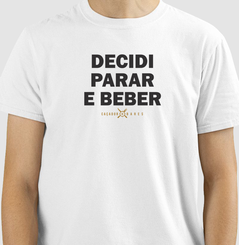 Decidi parar e beber 1