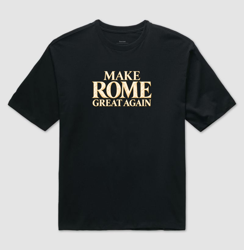 Restaure a Grandeza de Roma