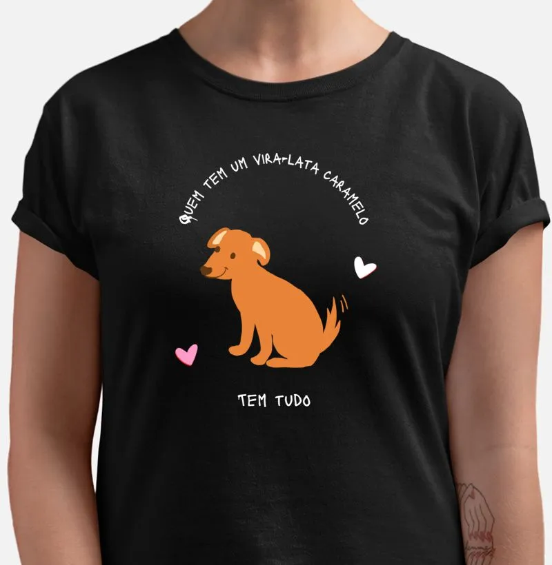 Quem tem um vira-lata caramelo tem tudo