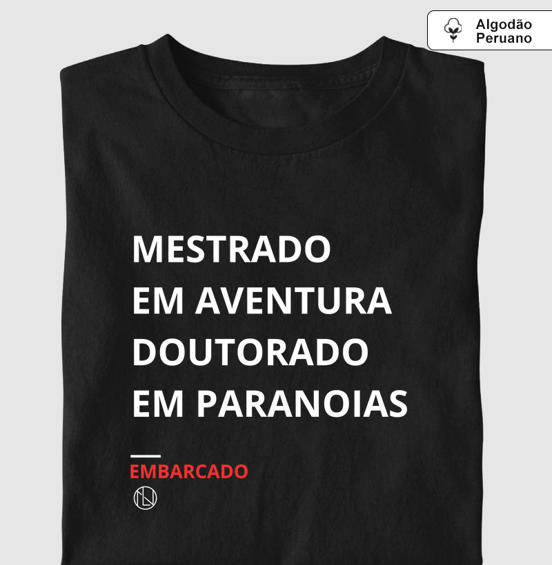 Camiseta algodão peruano Mestrado e Doutorado