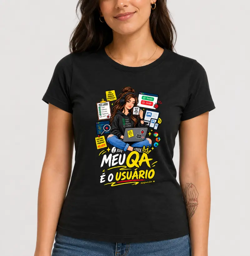 Meu QA é o Usuário — QA Girl Edition