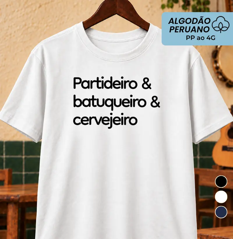 Partideiro & batuqueiro & cervejeiro