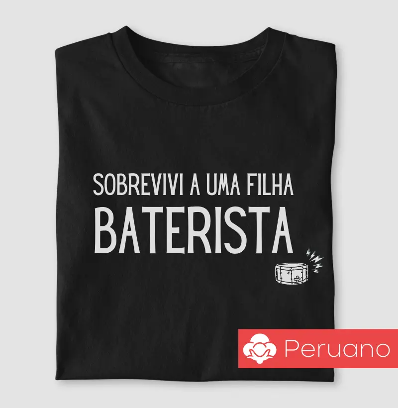 Sobrevivi a uma Filha Baterista