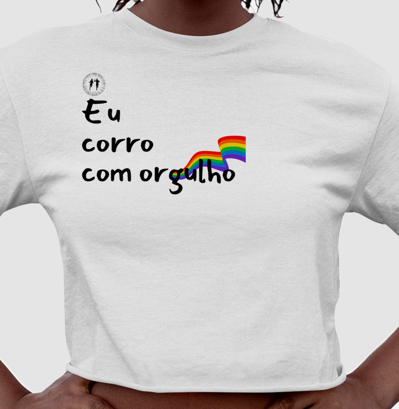 Eu corro com orgulho