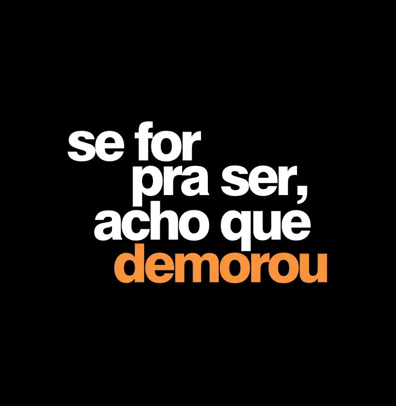 Demorou
