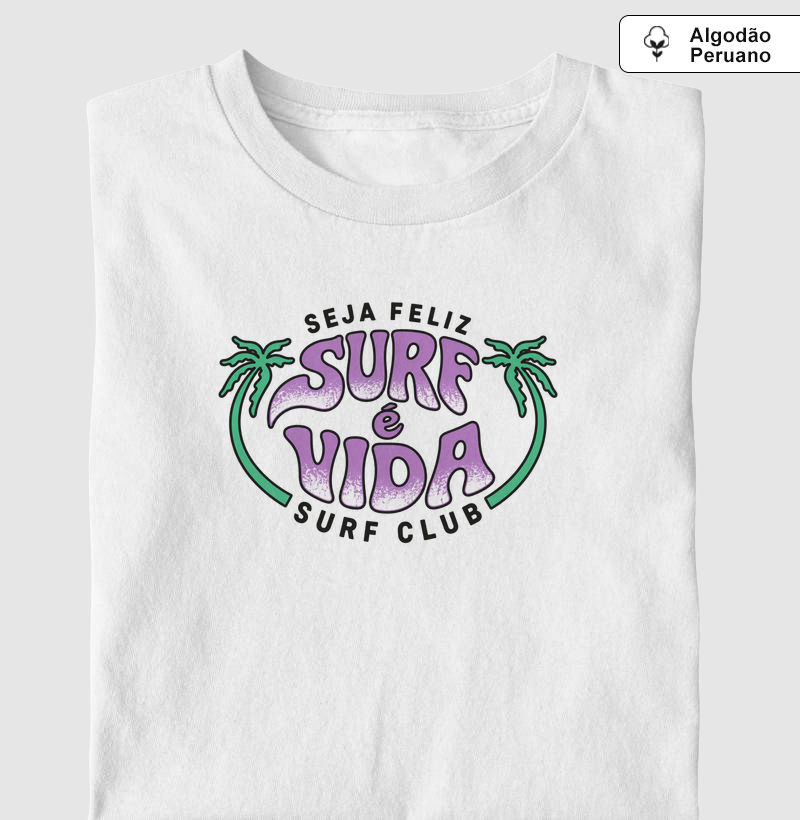SURF É VIDA | SFSC - Camiseta Algodão Peruano