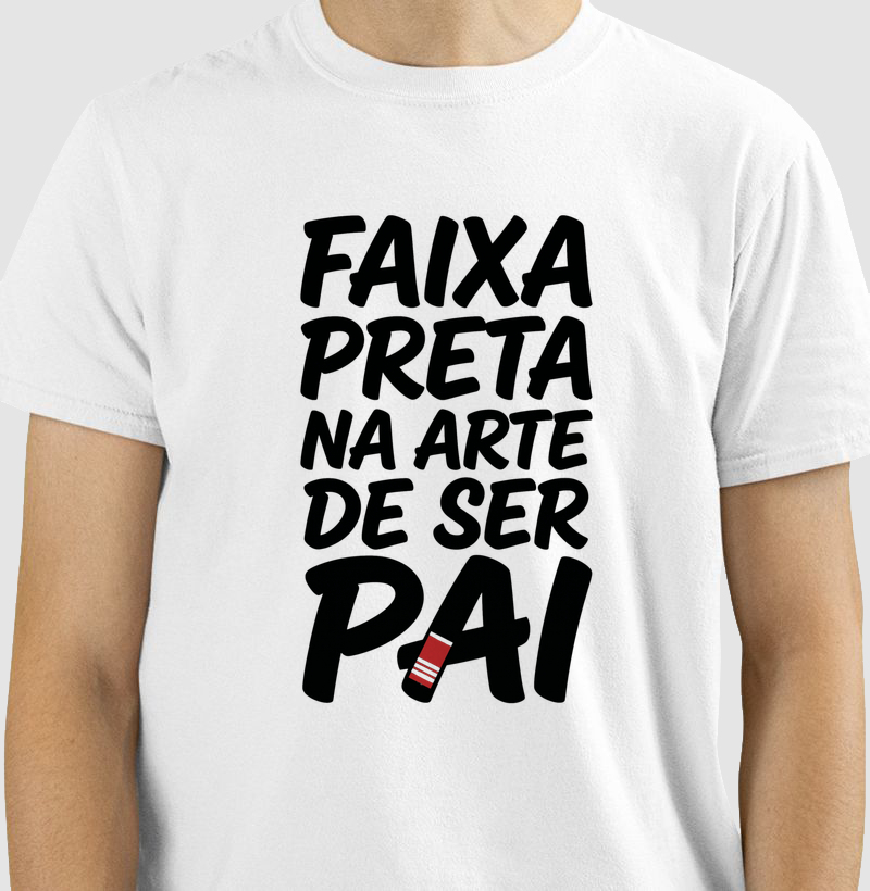 Faixa Preta de Ser Pai.