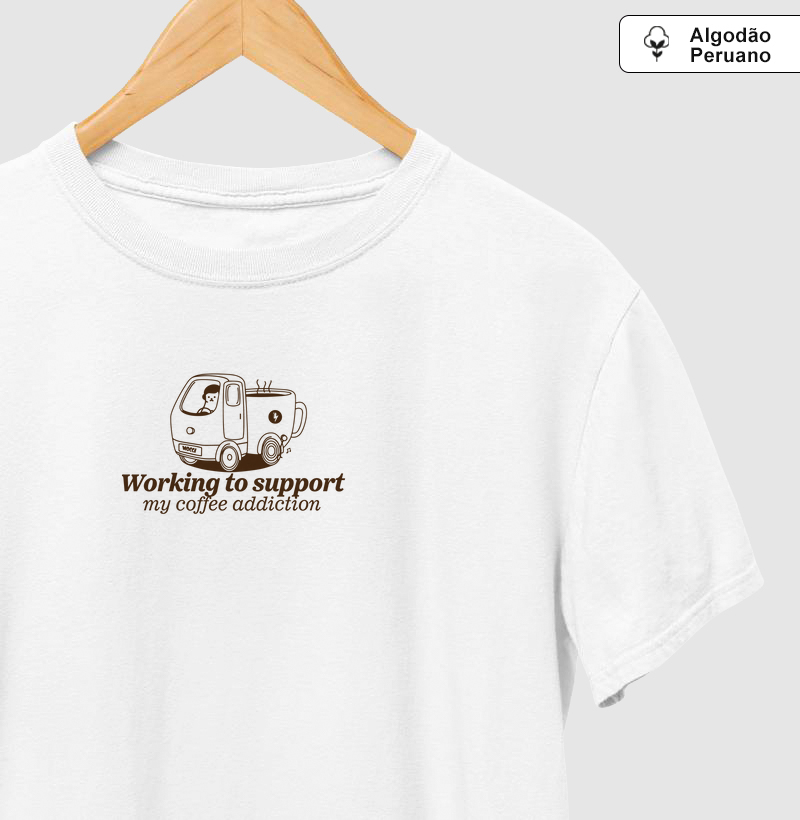 ALGODÃO PERUANO - Working to support my coffee addiction