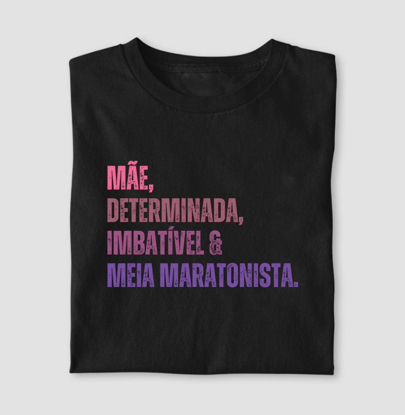 Imbatível e Meia Maratonista