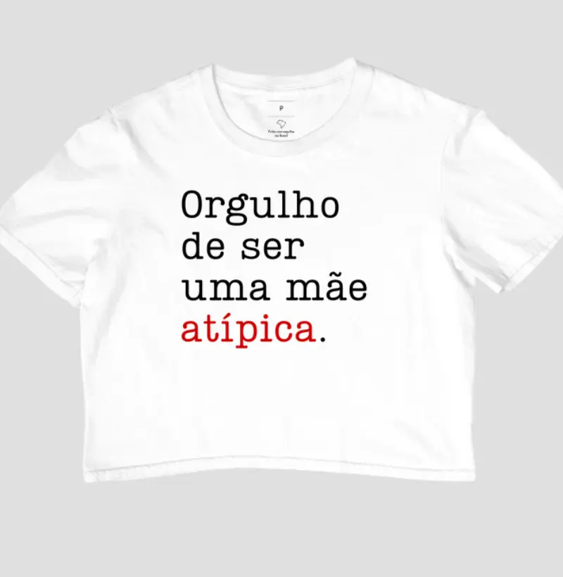 Orgulho De Ser Uma Mãe Atípica