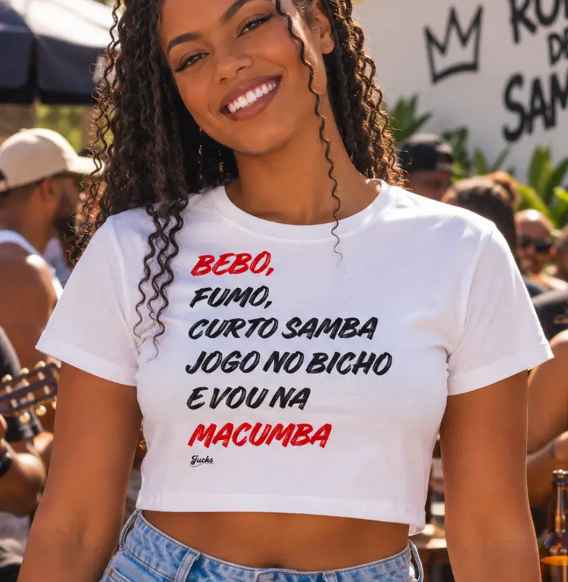 Bebo, fumo, curto Samba, jogo no bicho e vou na macumba