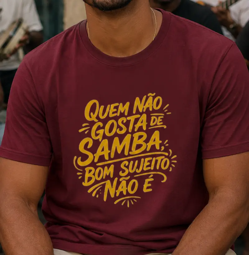 Quem não gosta de Samba bom sujeito não é