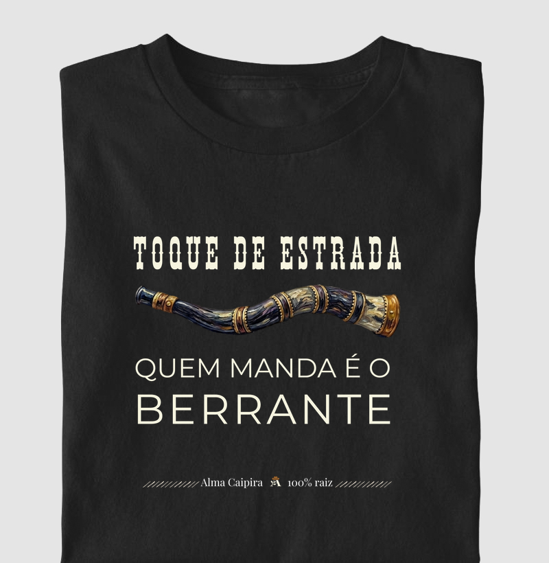 Toque de estrada, quem manda é o berrante
