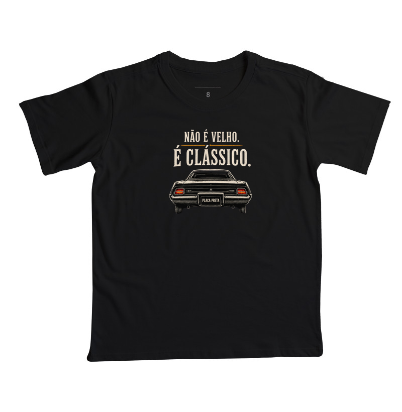 Não é velho, é clássico | Carro - Camiseta Infantil