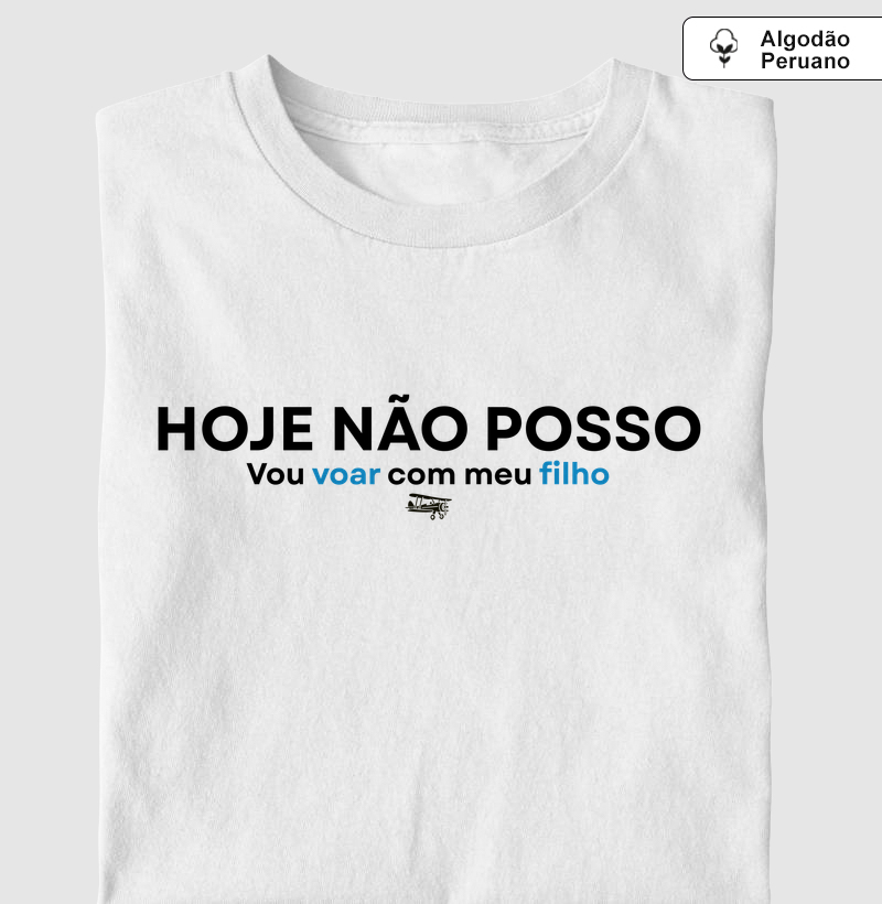 Hoje não posso. Vou voar com meu Filho