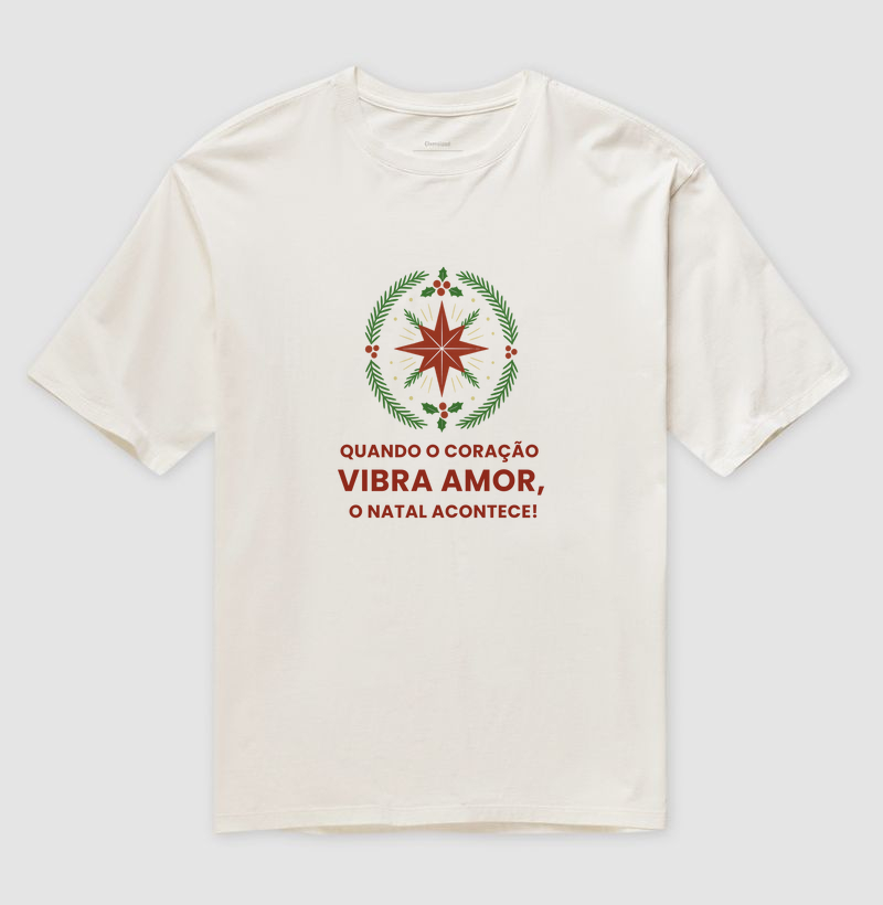 Quando o Coração Vibra Amor, o Natal Acontece 