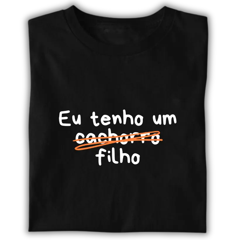 Eu tenho um filho