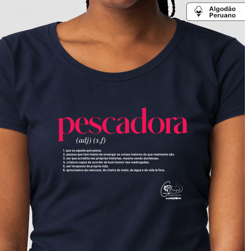 CAMISETA BABY LOOK PESCADORA BY GABI BRASIL PREMIUM