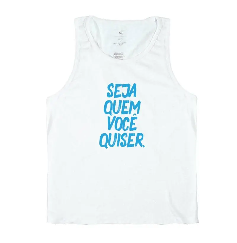 Seja quem você quiser