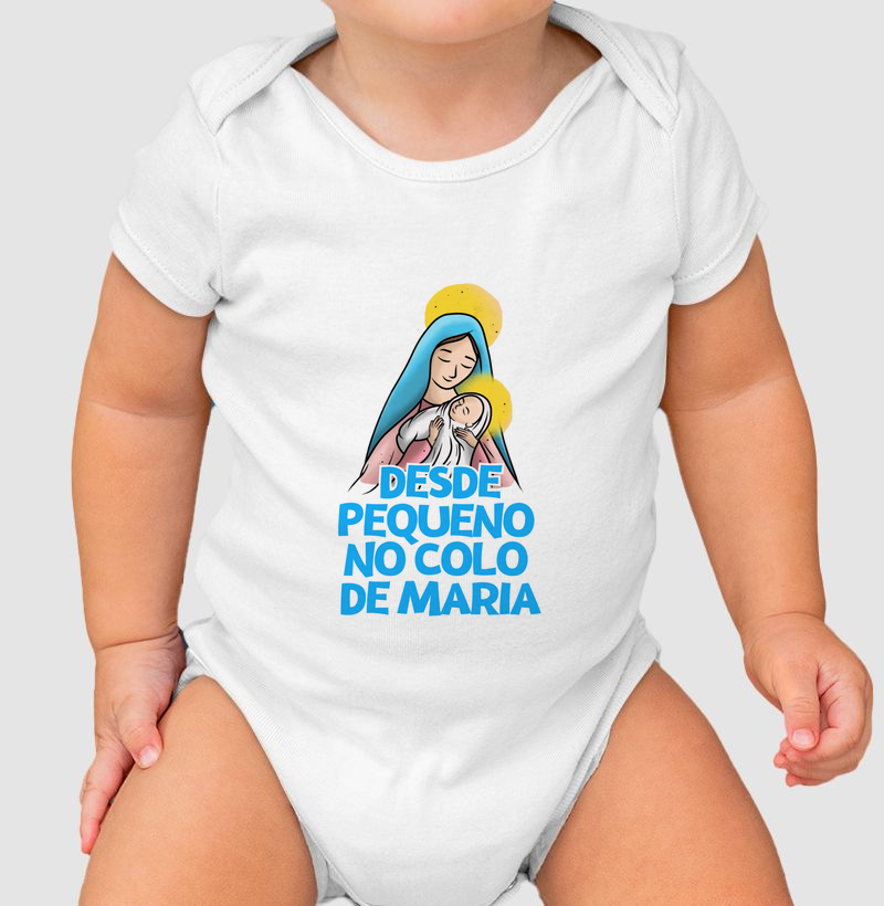 Desde pequeno no colo de Maria