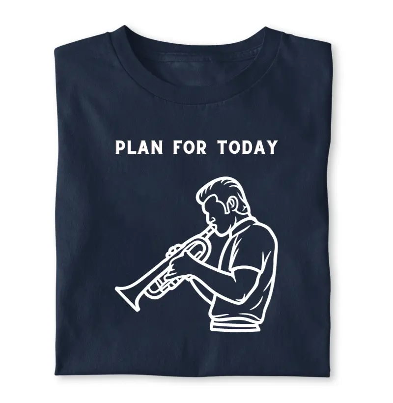 Plan For Today Trompete