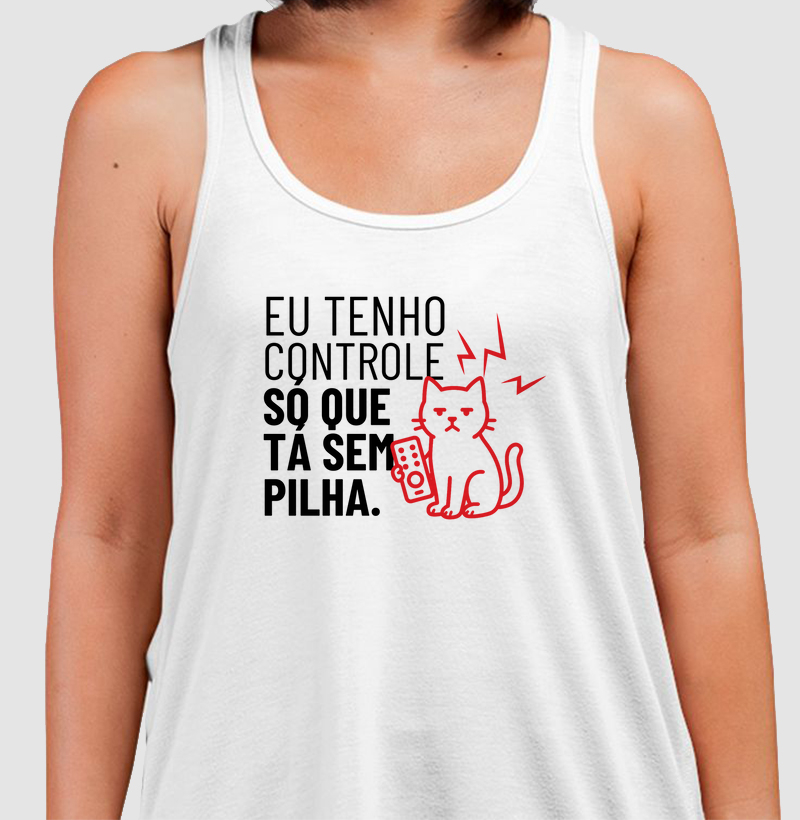 Eu tenho controle, só que tá sem pilha