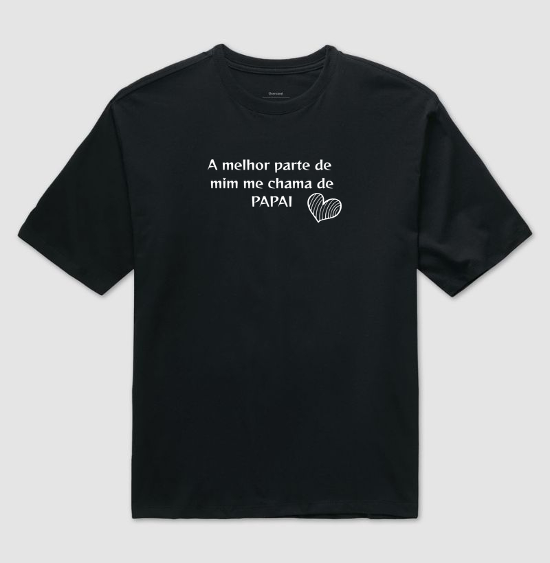 Camiseta ser chamado de papai