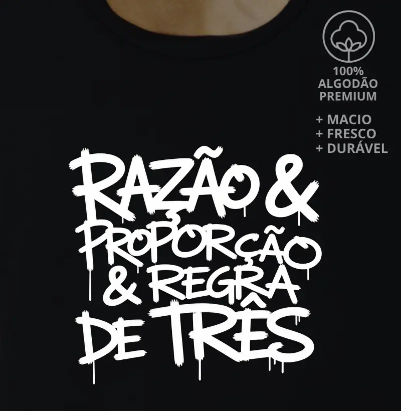 Razão, Proporção & Regra de Três