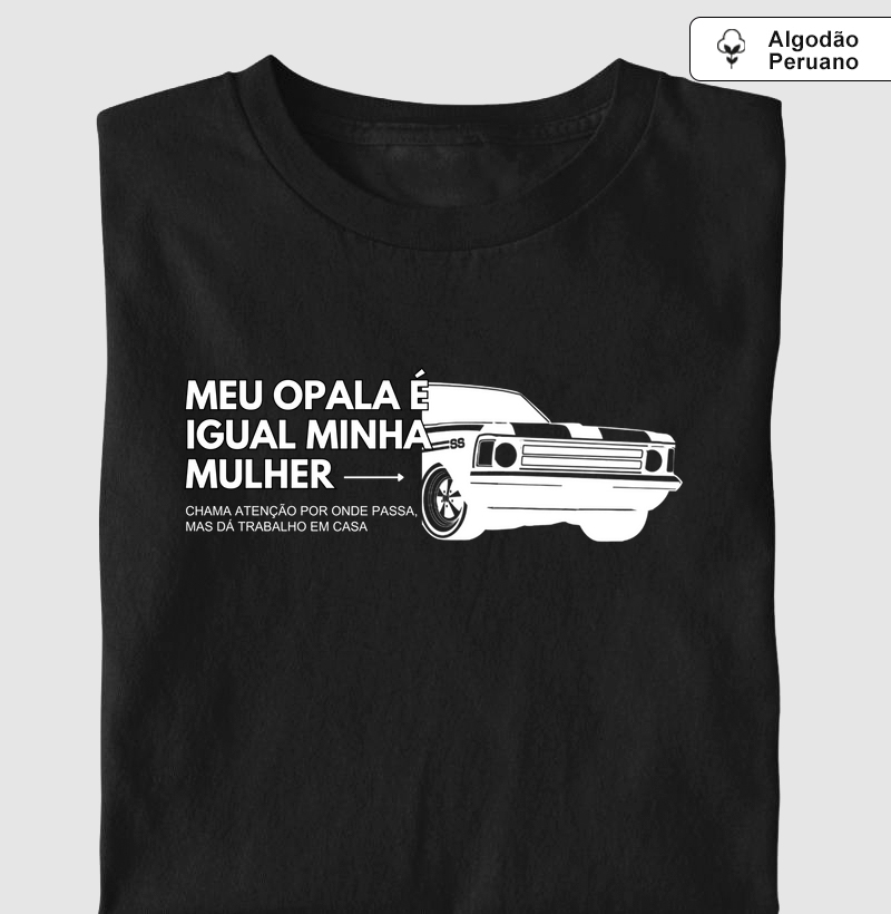 Meu Opala é igual a minha mulher