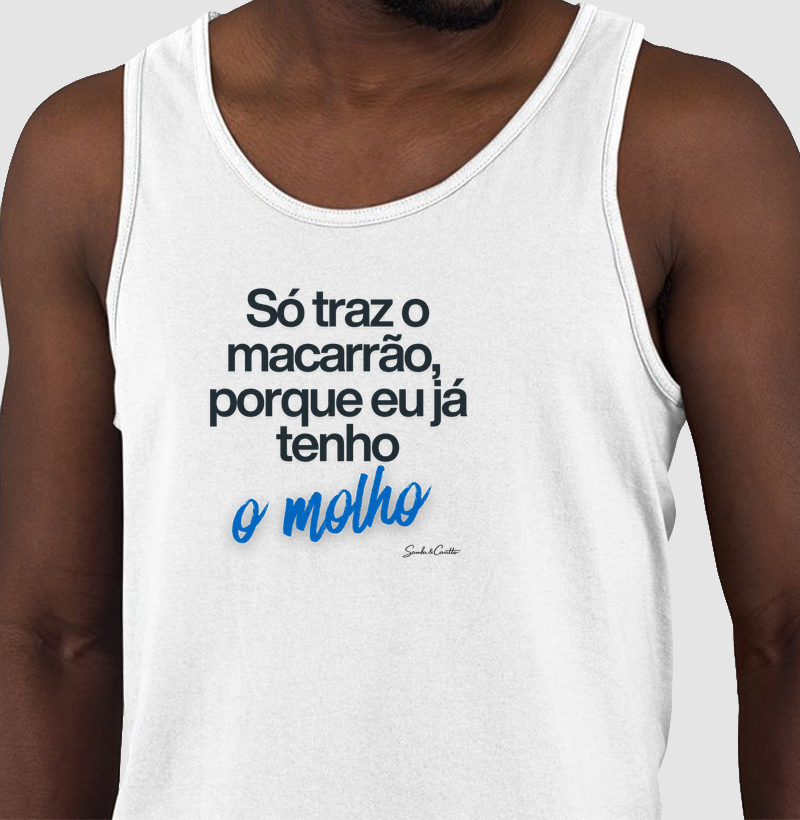 Só traz o macarrão porque eu já tenho o molho