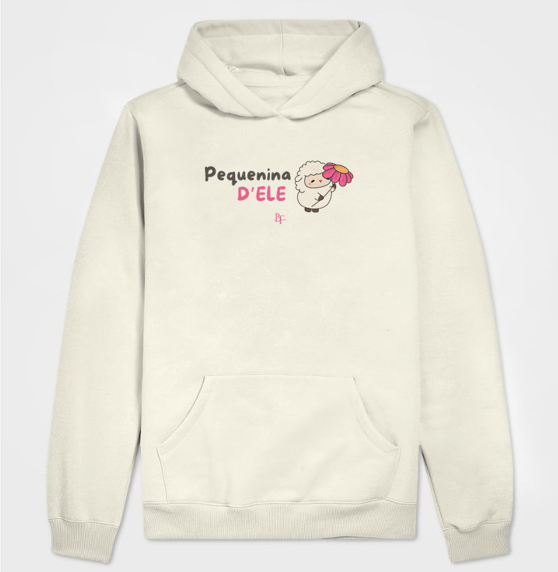 Pequenina d'Ele - Ovelinha - Hoodie Moletom